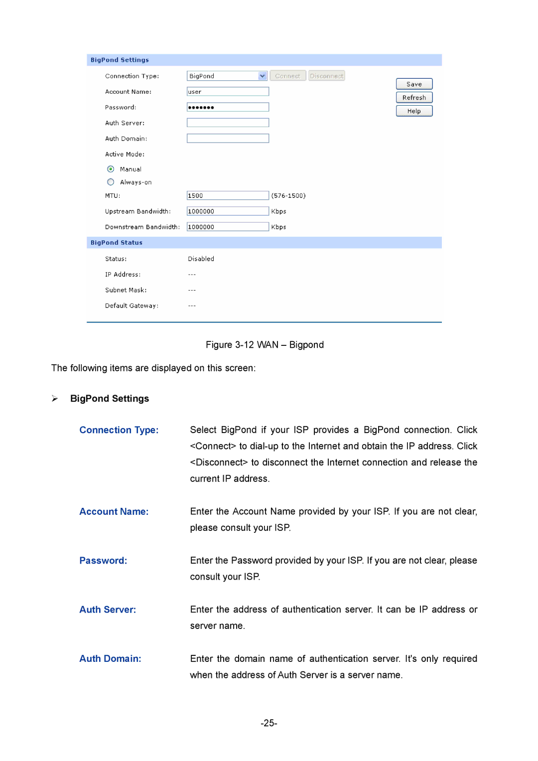 TP-Link TL-ER604W manual WAN Bigpond Following items are displayed on this screen,  BigPond Settings 