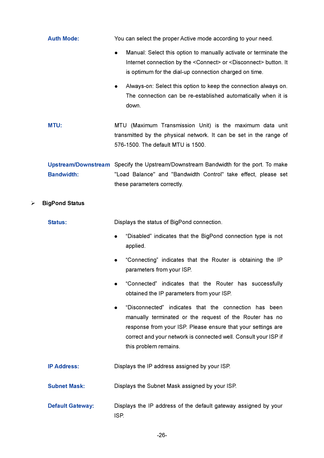 TP-Link TL-ER604W manual  BigPond Status, Isp 