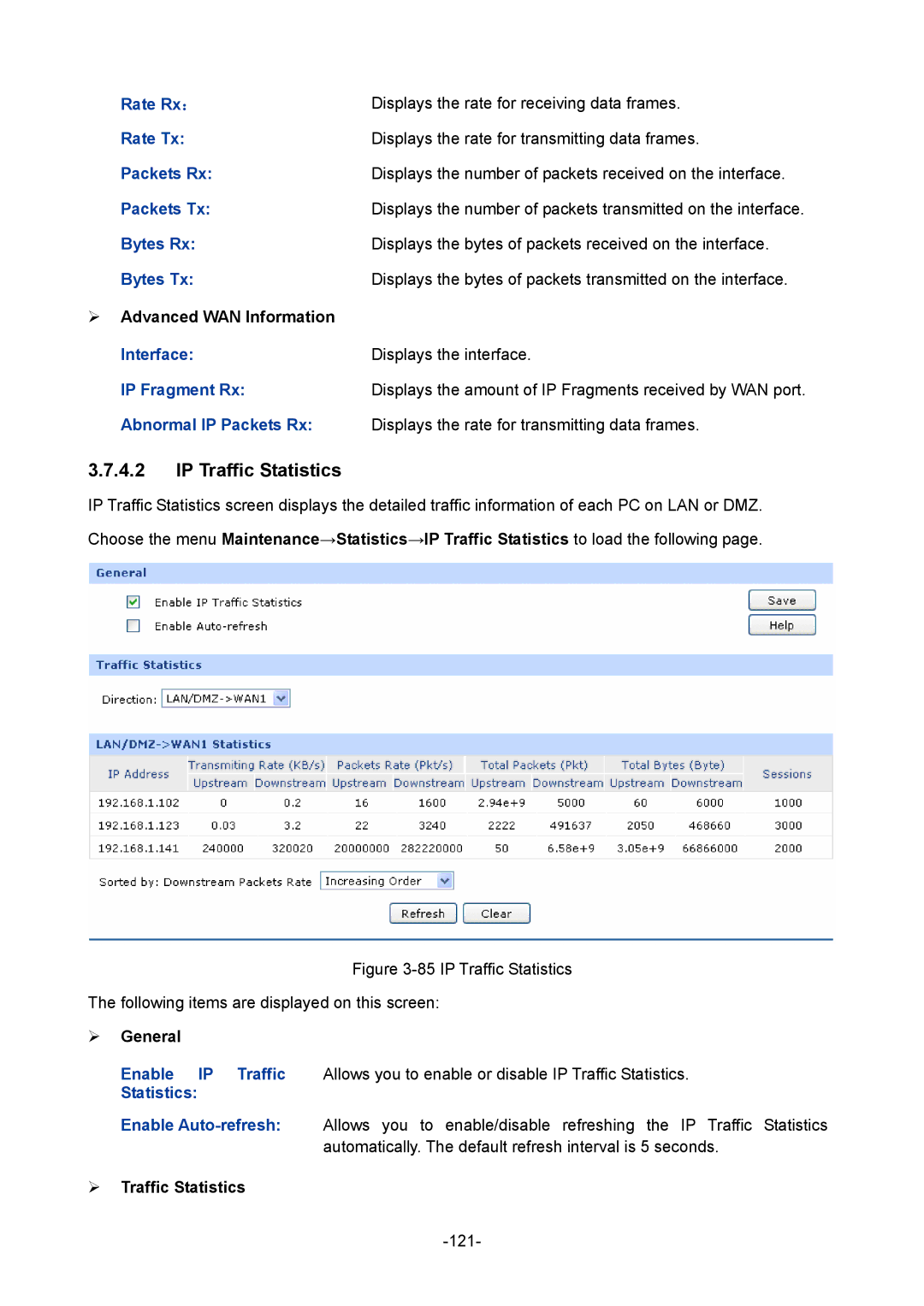 TP-Link TL-ER6120 manual IP Traffic Statistics, Displays the rate for receiving data frames, ¾ Advanced WAN Information 