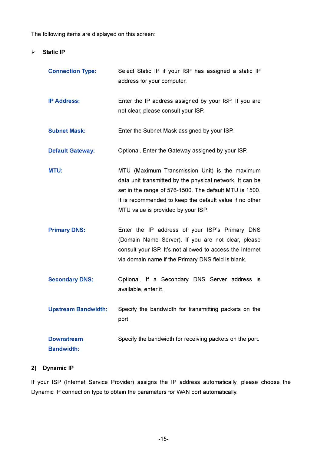 TP-Link TL-ER6120 manual Connection Type, IP Address, Subnet Mask, Default Gateway, Primary DNS, Secondary DNS, Downstream 