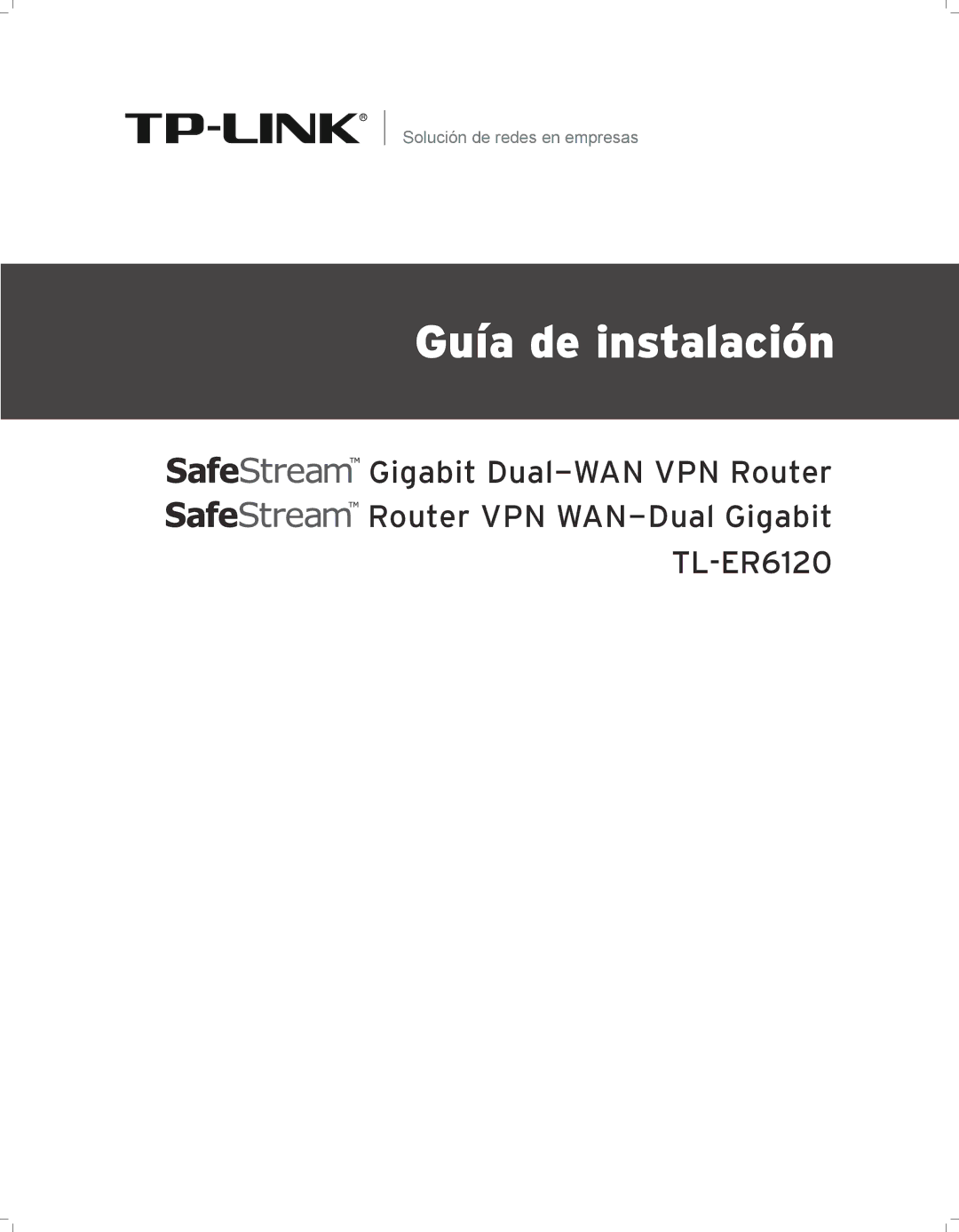 TP-Link TL-ER6120 manual Guía de instalación 