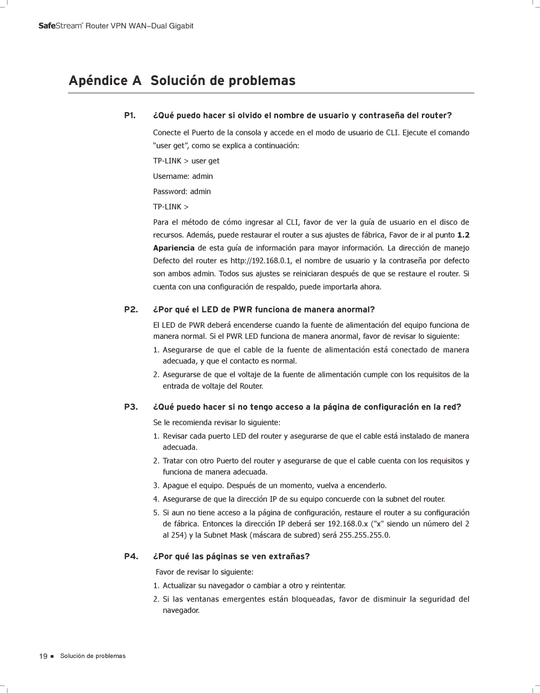 TP-Link TL-ER6120 manual AAAAAAAAAAAASolución de problemas, Pppp ¿Por qué el LED de PWR funciona de manera anormal? 