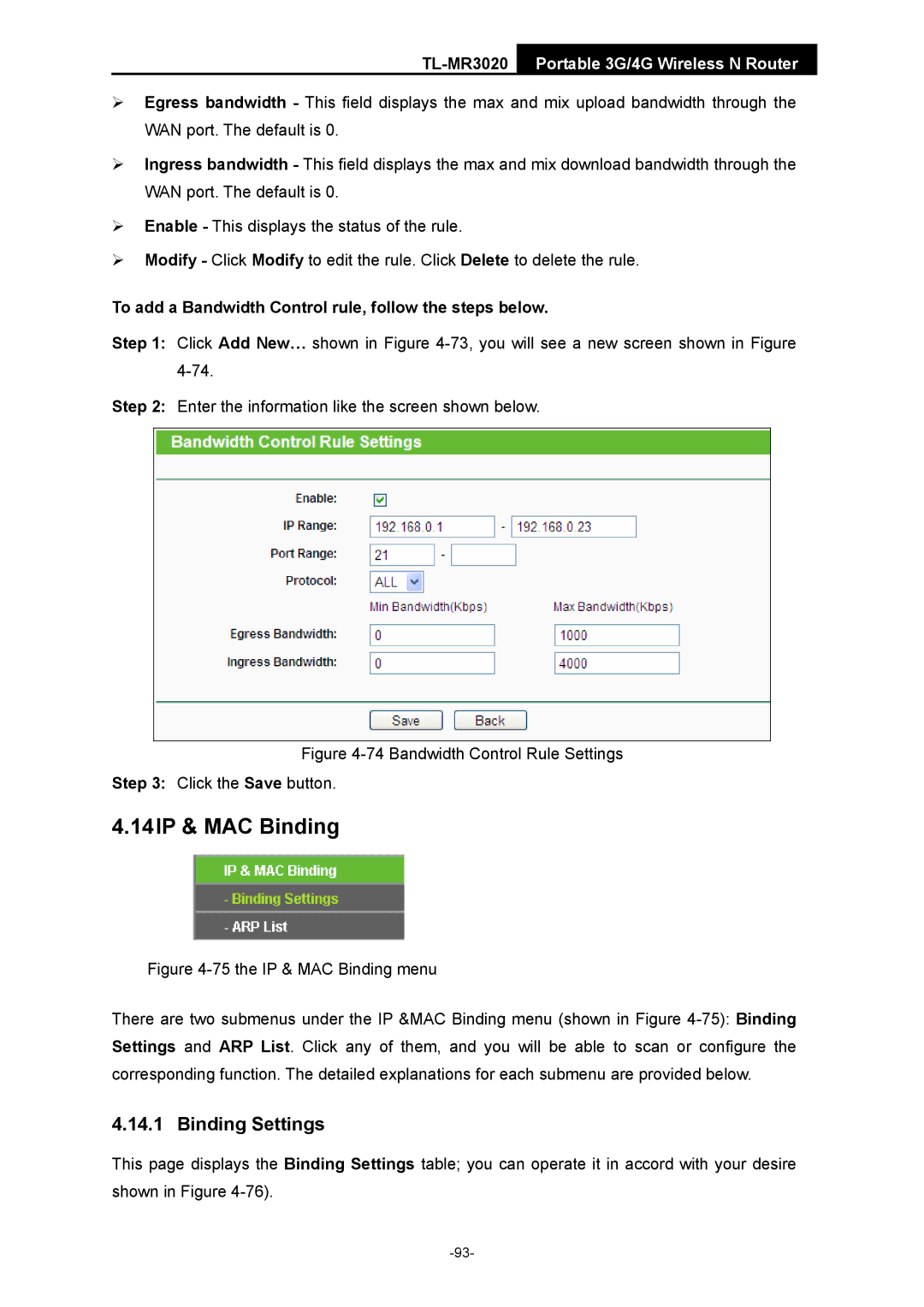 TP-Link TL-MR3020 manual 14IP & MAC Binding, Binding Settings, To add a Bandwidth Control rule, follow the steps below 