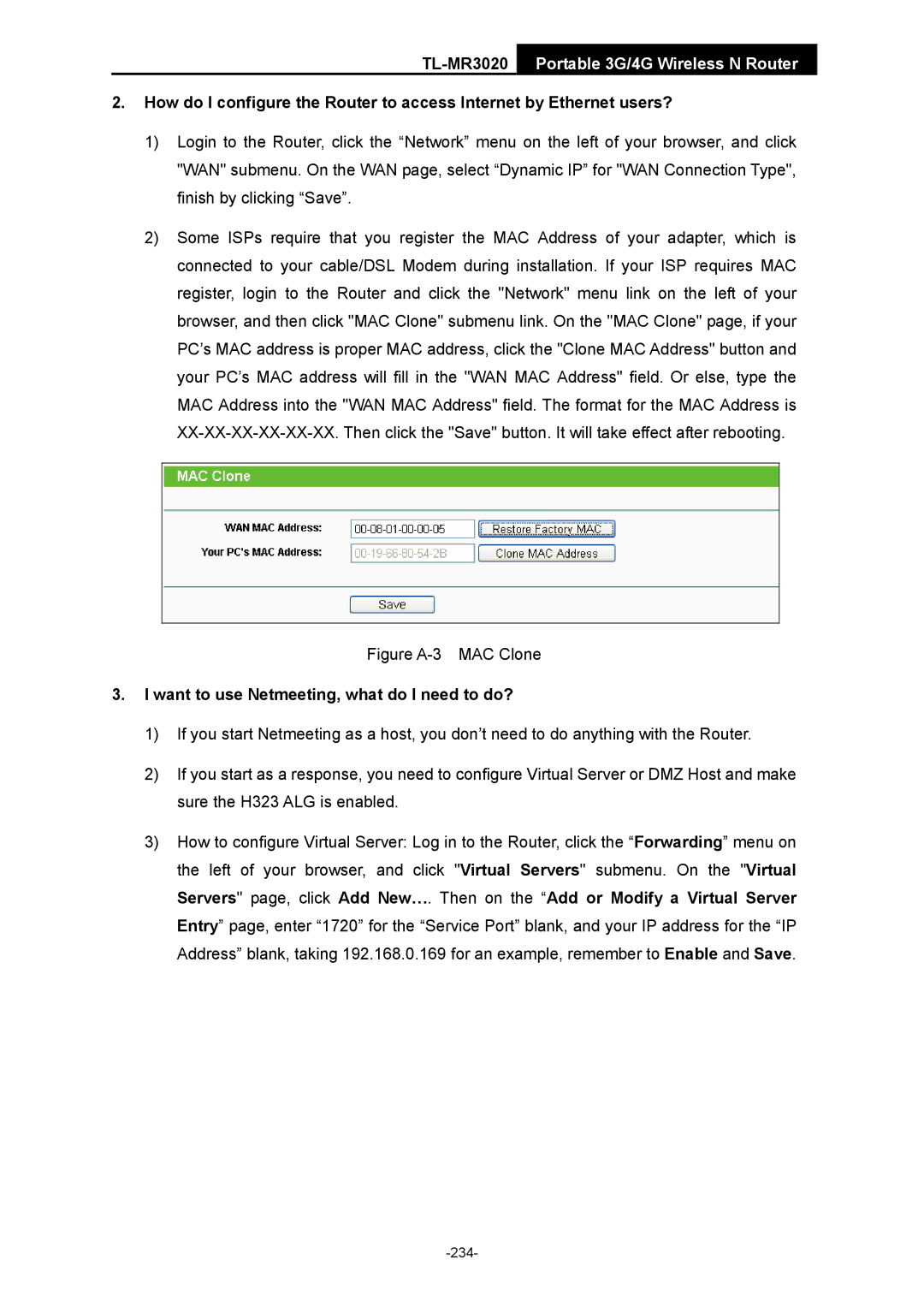 TP-Link TL-MR3020 manual Figure A-3 MAC Clone, Want to use Netmeeting, what do I need to do? 