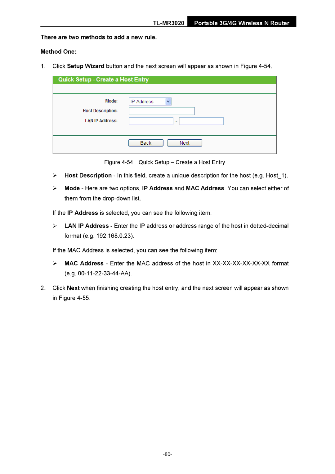 TP-Link TL-MR3020 manual There are two methods to add a new rule Method One, Quick Setup Create a Host Entry 