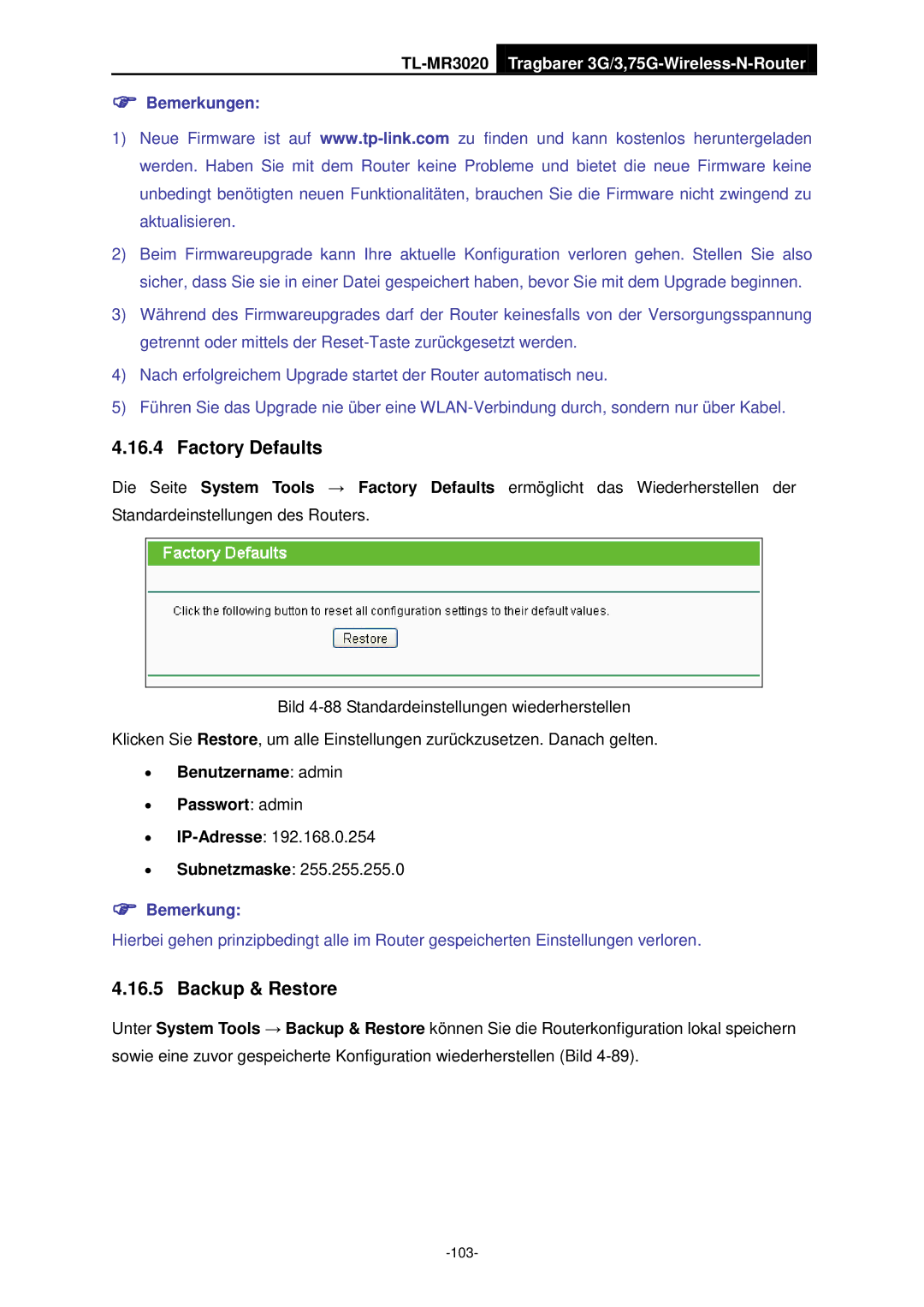 TP-Link TL-MR3020 manual Factory Defaults, Backup & Restore, ∙ Benutzername admin ∙ Passwort admin 