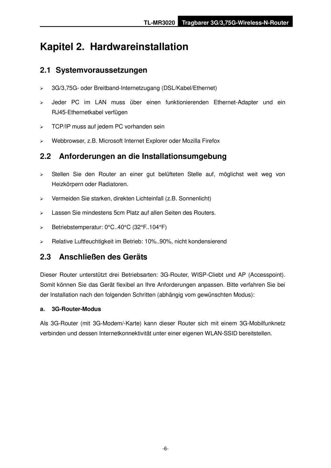 TP-Link TL-MR3020 manual Systemvoraussetzungen, Anforderungen an die Installationsumgebung, Anschließen des Geräts 