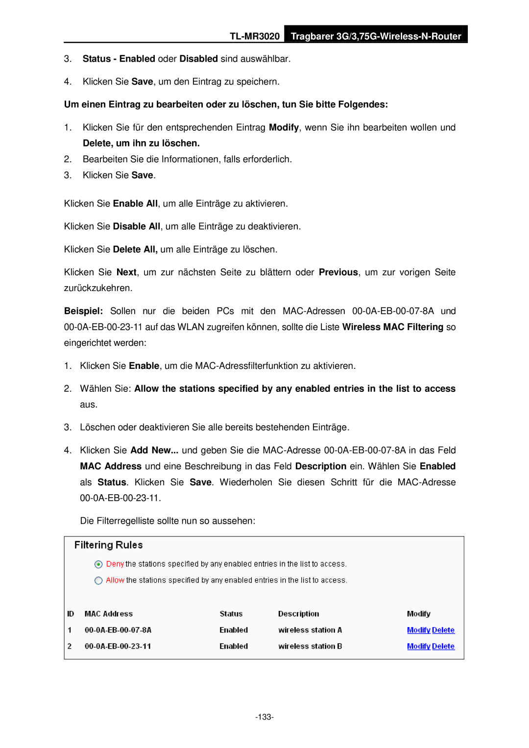 TP-Link TL-MR3020 manual Status Enabled oder Disabled sind auswählbar, Delete, um ihn zu löschen 