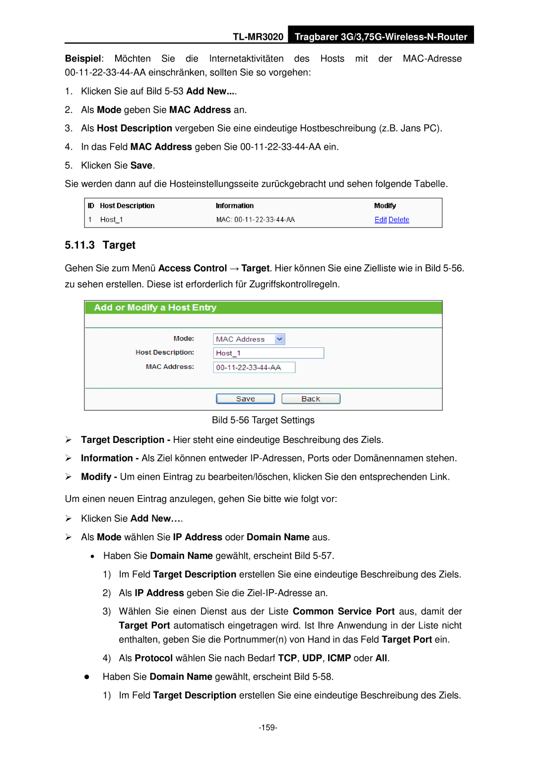 TP-Link TL-MR3020 manual Target,  Als Mode wählen Sie IP Address oder Domain Name aus 