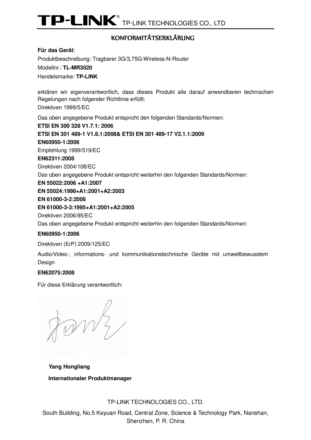 TP-Link TL-MR3020 manual Für das Gerät, EN623112008, EN620752008, Yang Hongliang Internationaler Produktmanager 