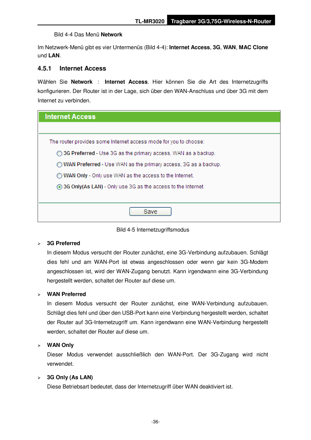 TP-Link TL-MR3020 manual Internet Access,  3G Preferred,  WAN Preferred,  WAN Only,  3G Only As LAN 