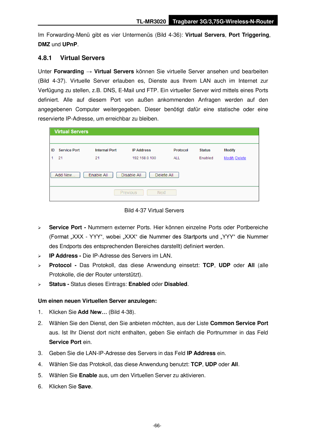 TP-Link TL-MR3020 manual Virtual Servers, Um einen neuen Virtuellen Server anzulegen 