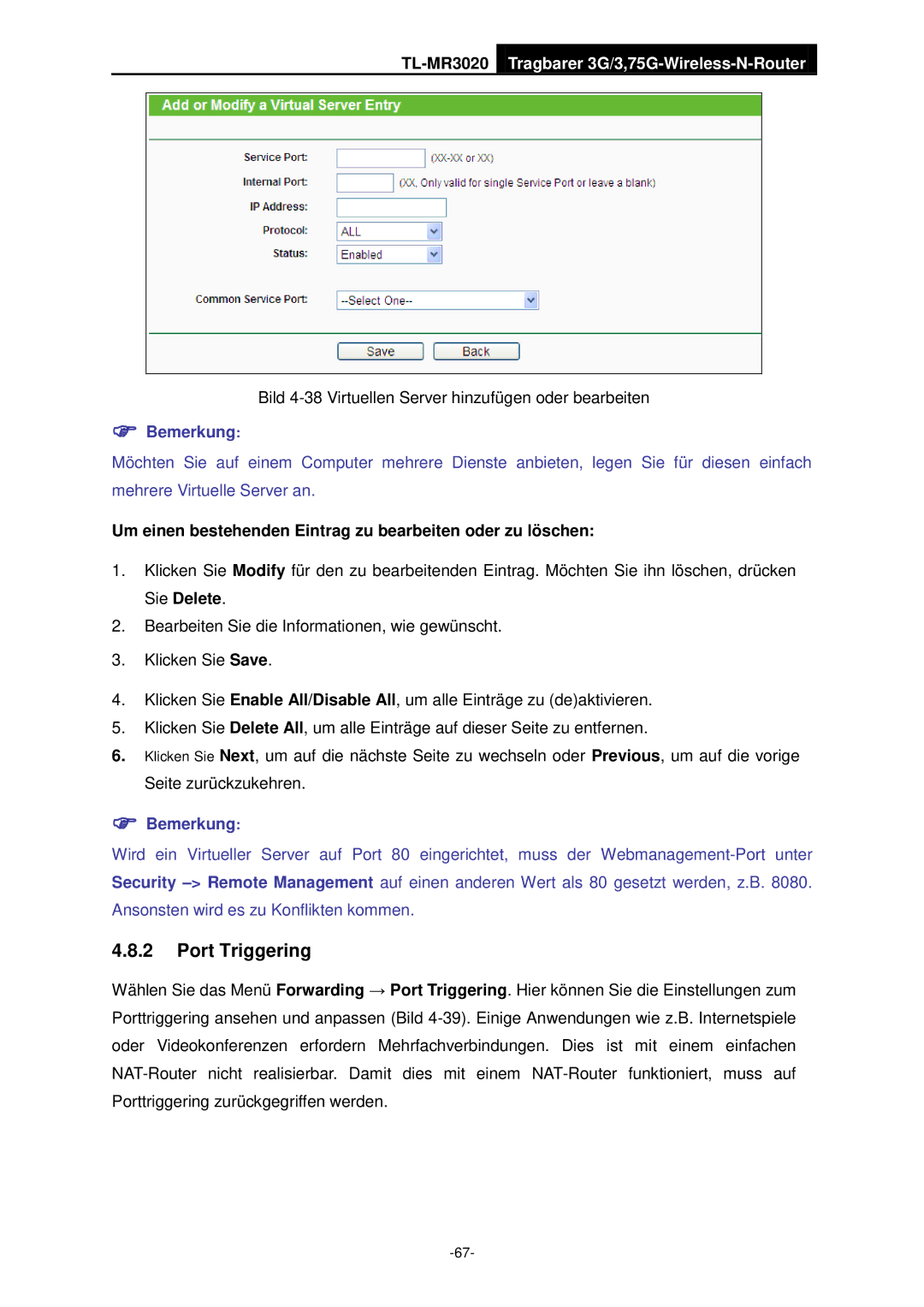 TP-Link TL-MR3020 manual Port Triggering, Um einen bestehenden Eintrag zu bearbeiten oder zu löschen 