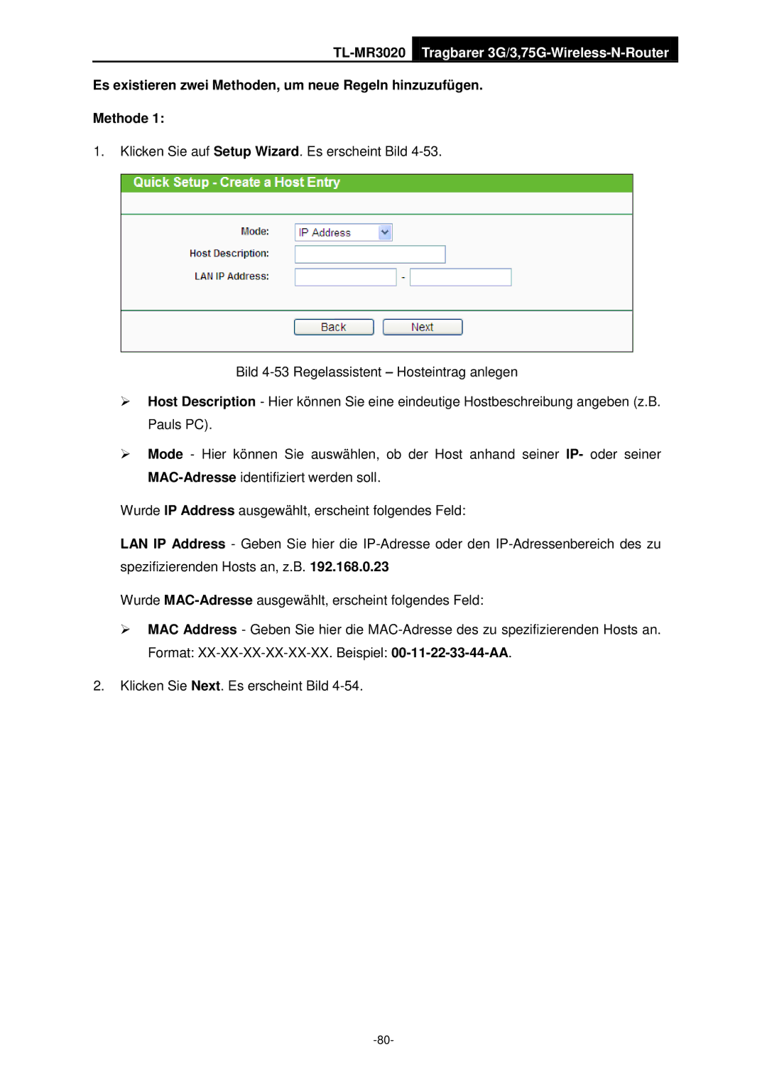 TP-Link TL-MR3020 manual Es existieren zwei Methoden, um neue Regeln hinzuzufügen 