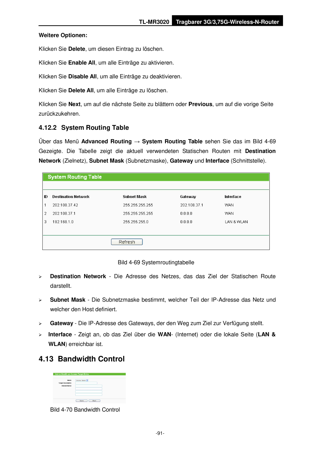 TP-Link TL-MR3020 manual Bandwidth Control, System Routing Table, Weitere Optionen 