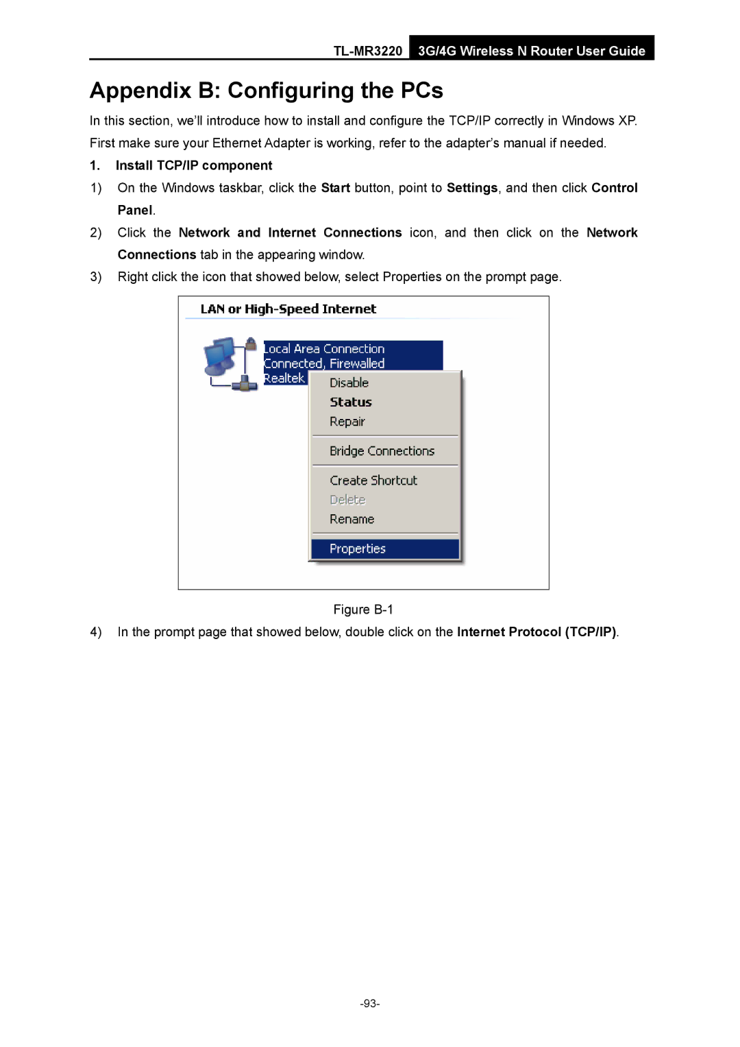 TP-Link TL-MR3220 manual Appendix B Configuring the PCs, Install TCP/IP component 