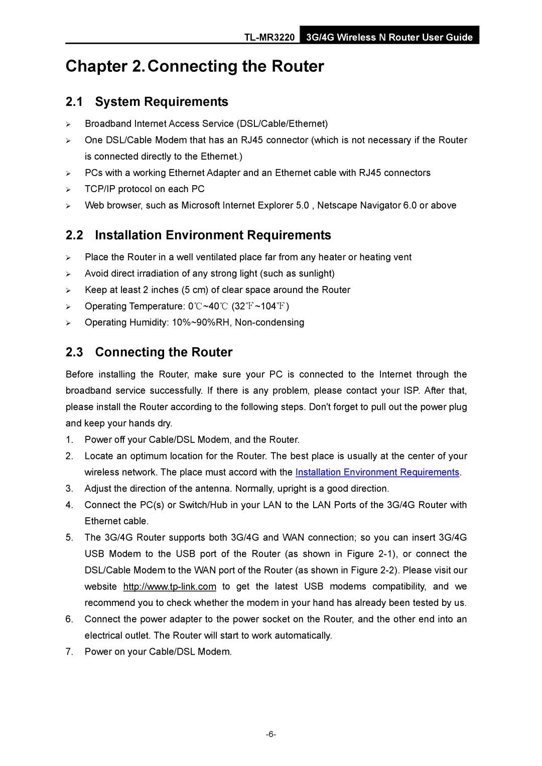 TP-Link TL-MR3220 manual System Requirements, Installation Environment Requirements, Connecting the Router 