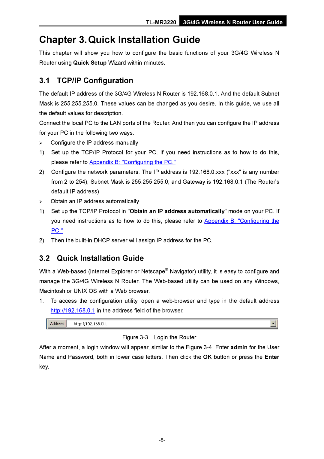 TP-Link TL-MR3220 manual TCP/IP Configuration, Quick Installation Guide 