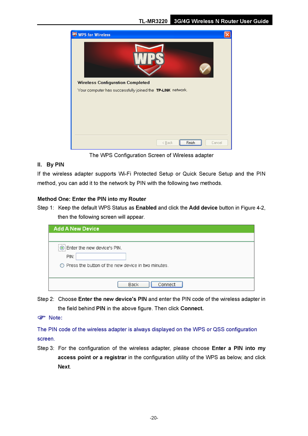 TP-Link TL-MR3220 manual II. By PIN, Method One Enter the PIN into my Router, Next 