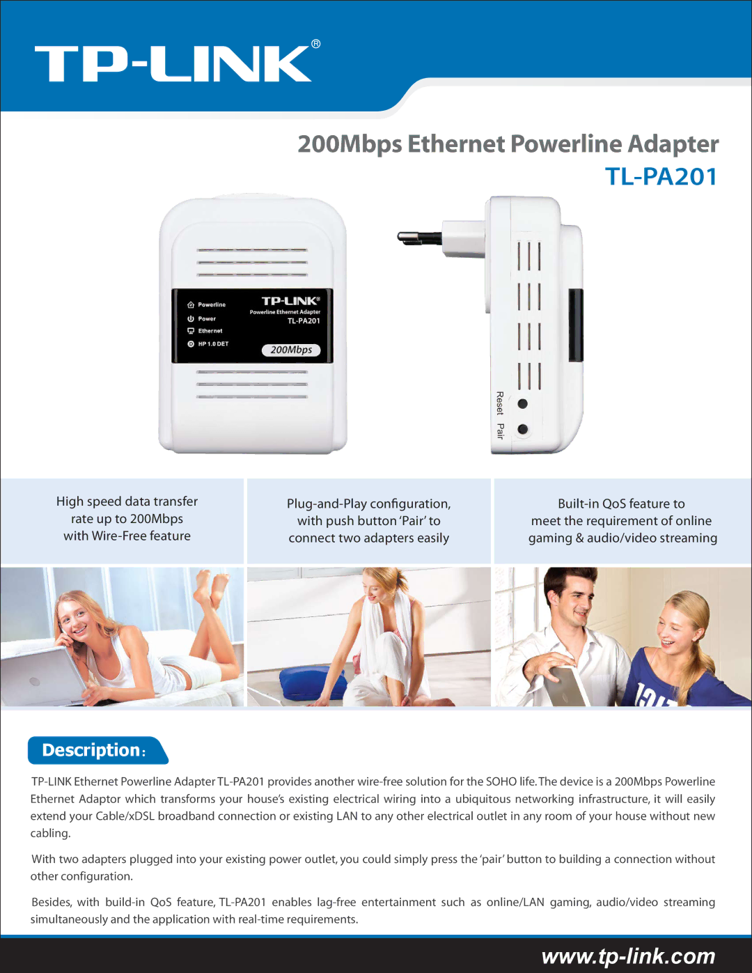 TP-Link manual 200Mbps Ethernet Powerline Adapter TL-PA201, Description： 