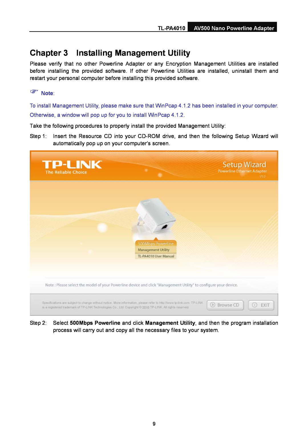 TP-Link manual Installing Management Utility, TL-PA4010 AV500 Nano Powerline Adapter,  Note 