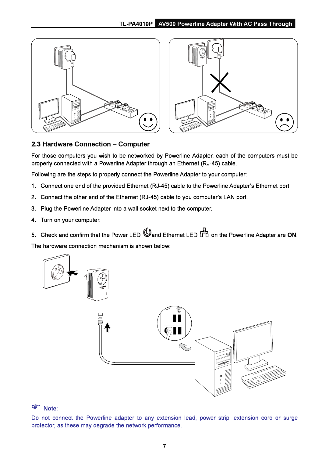 TP-Link manual Hardware Connection - Computer, TL-PA4010P AV500 Powerline Adapter With AC Pass Through,  Note 