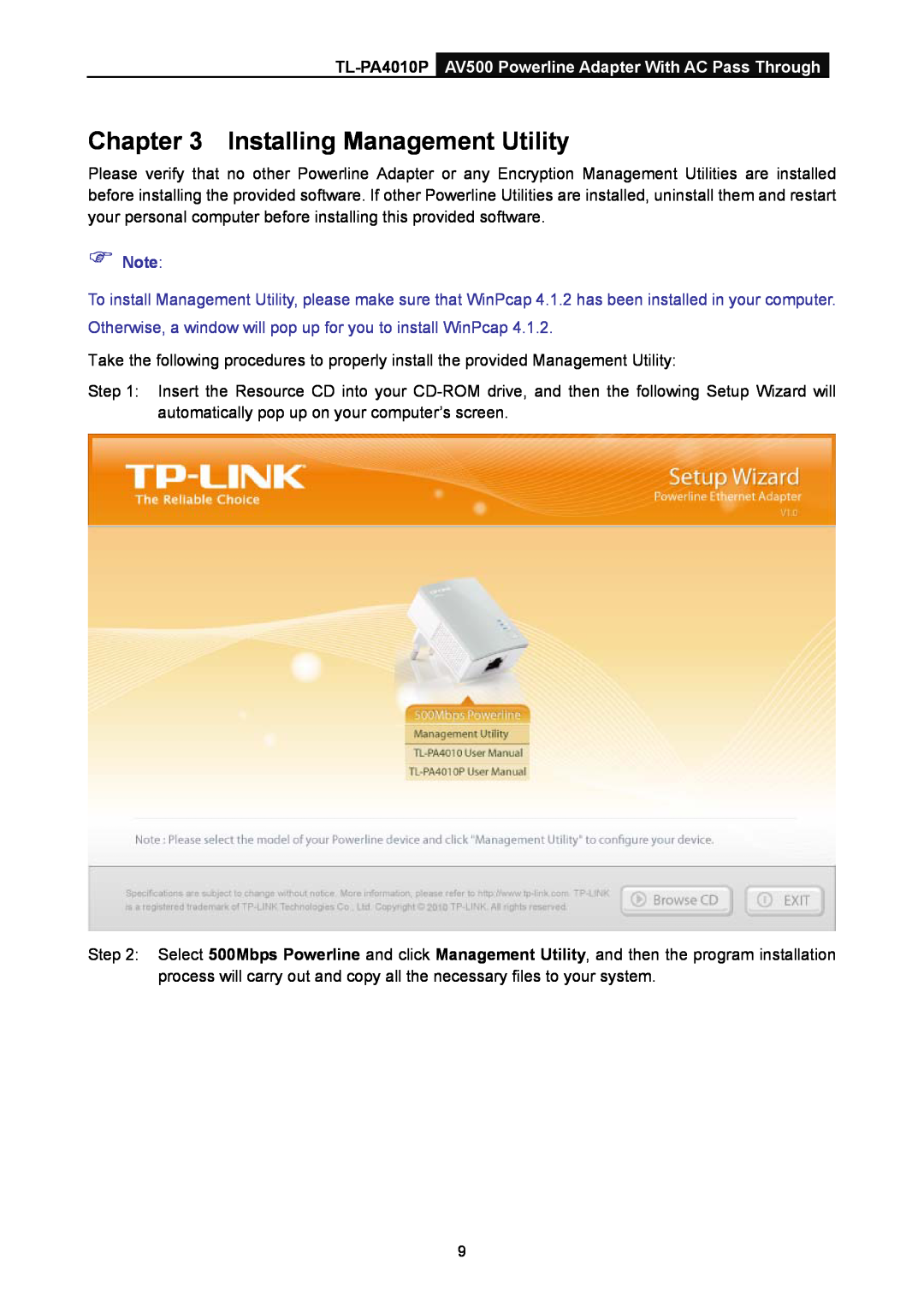 TP-Link manual Installing Management Utility, TL-PA4010P AV500 Powerline Adapter With AC Pass Through,  Note 