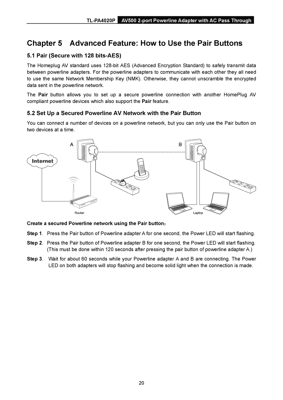 TP-Link TL-PA4020P manual Advanced Feature How to Use the Pair Buttons, Pair Secure with 128 bits-AES 