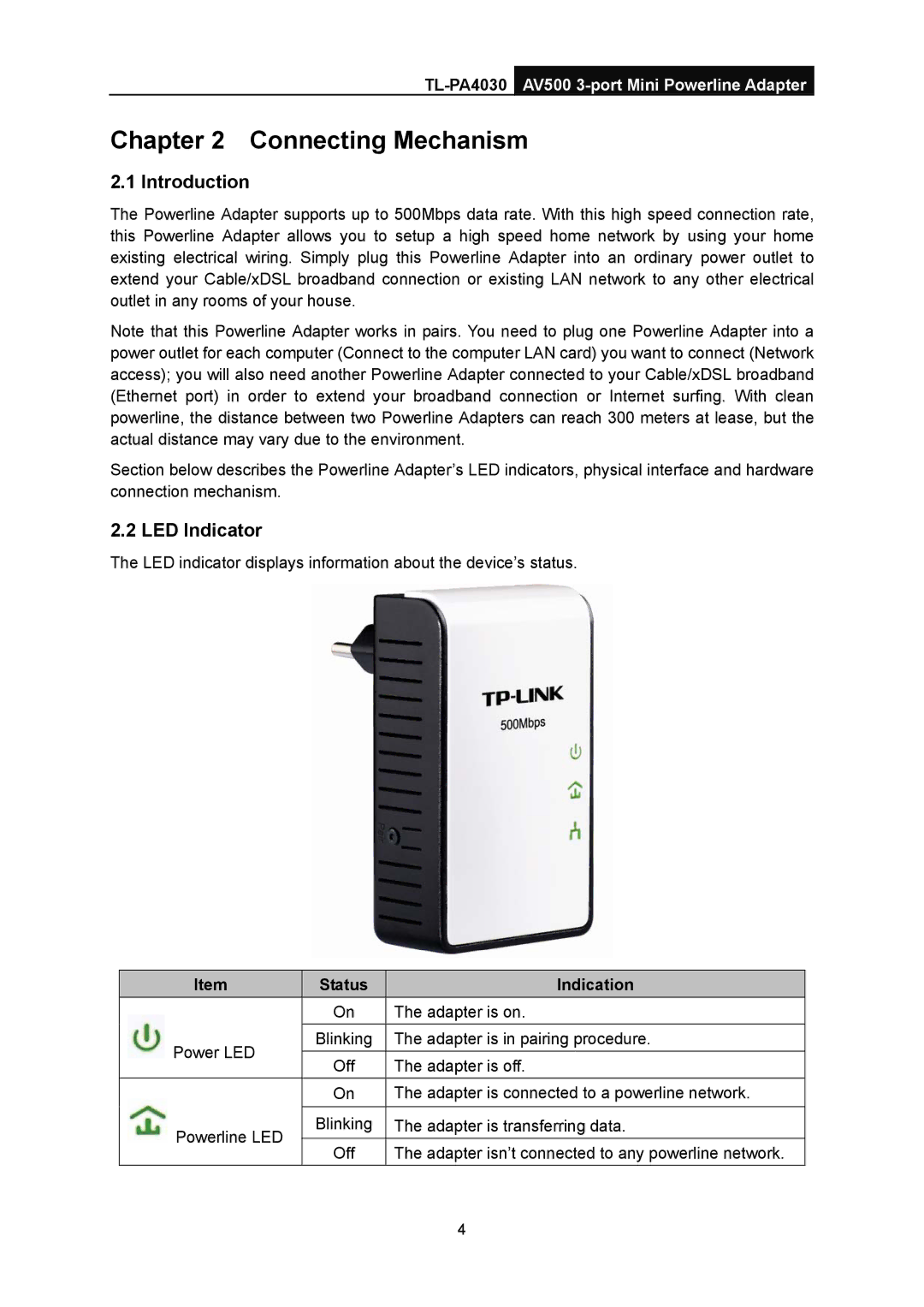 TP-Link TL-PA4030 manual Connecting Mechanism, Introduction, LED Indicator, Status Indication 