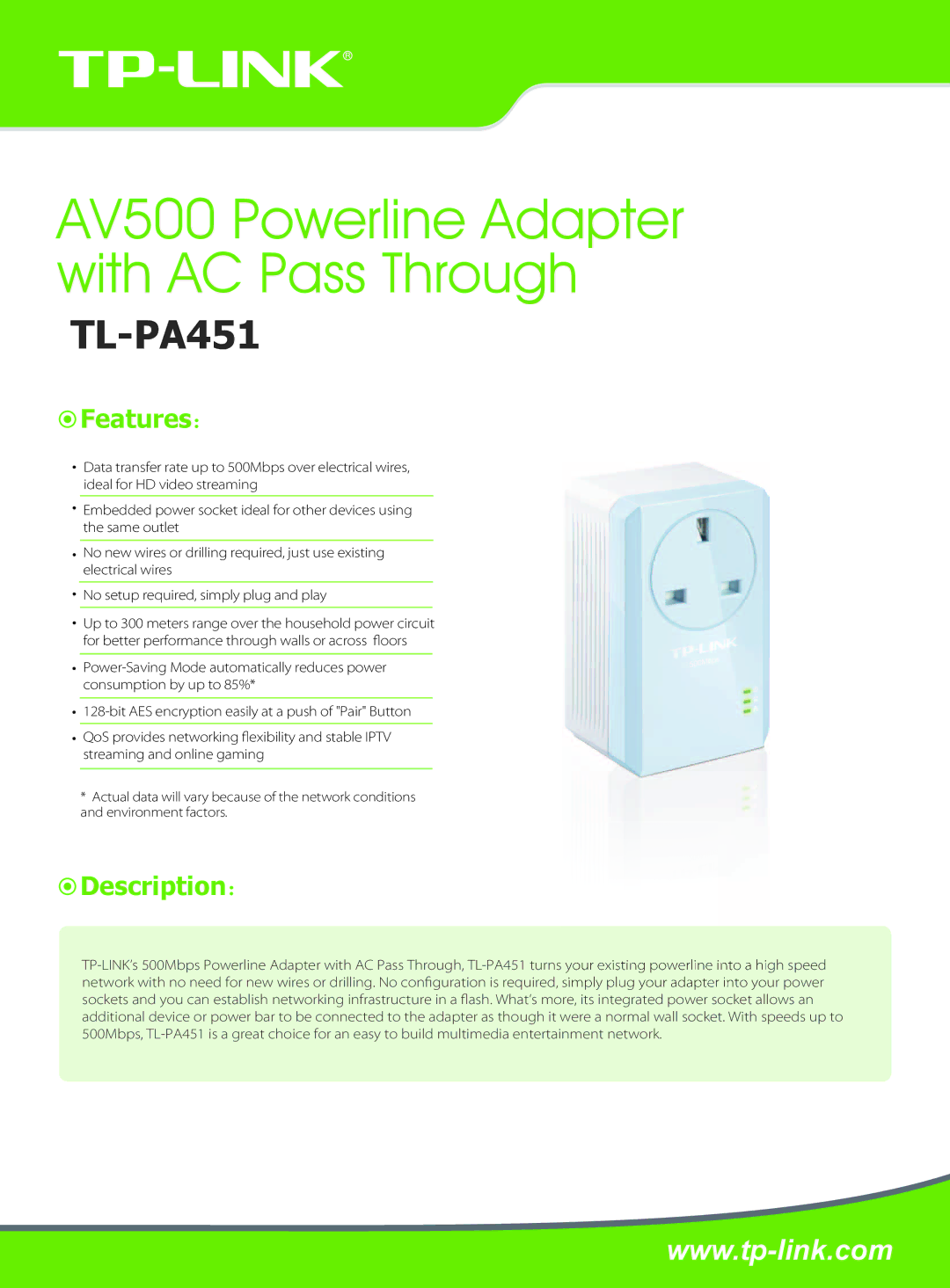 TP-Link TL-PA451 manual AV500 Powerline Adapter with AC Pass Through, Features：, Description： 