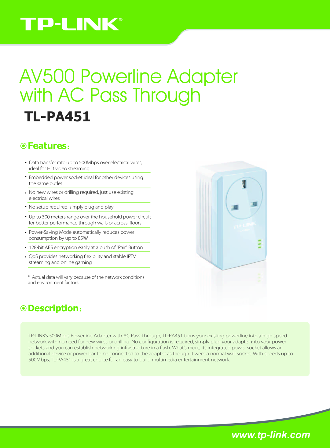 TP-Link TL-PA451 manual Features：, Description：, AV500 Powerline Adapter with AC Pass Through 