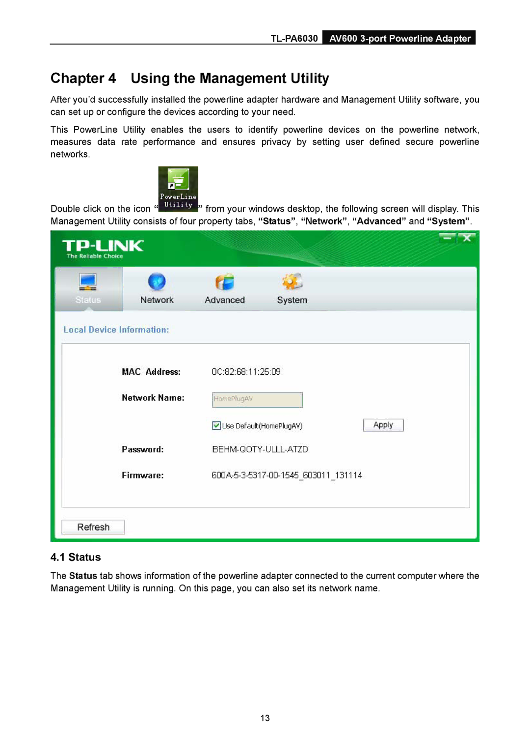 TP-Link TL-PA6030 manual Using the Management Utility, Status 