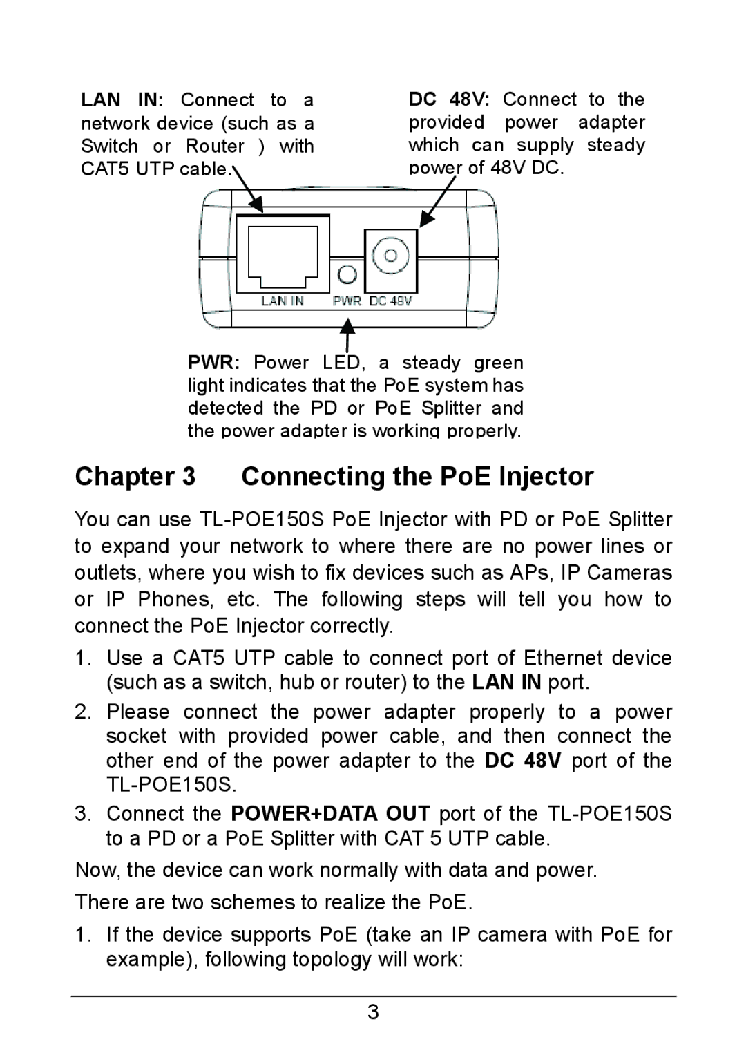 TP-Link TL-POE150S manual Connecting the PoE Injector 