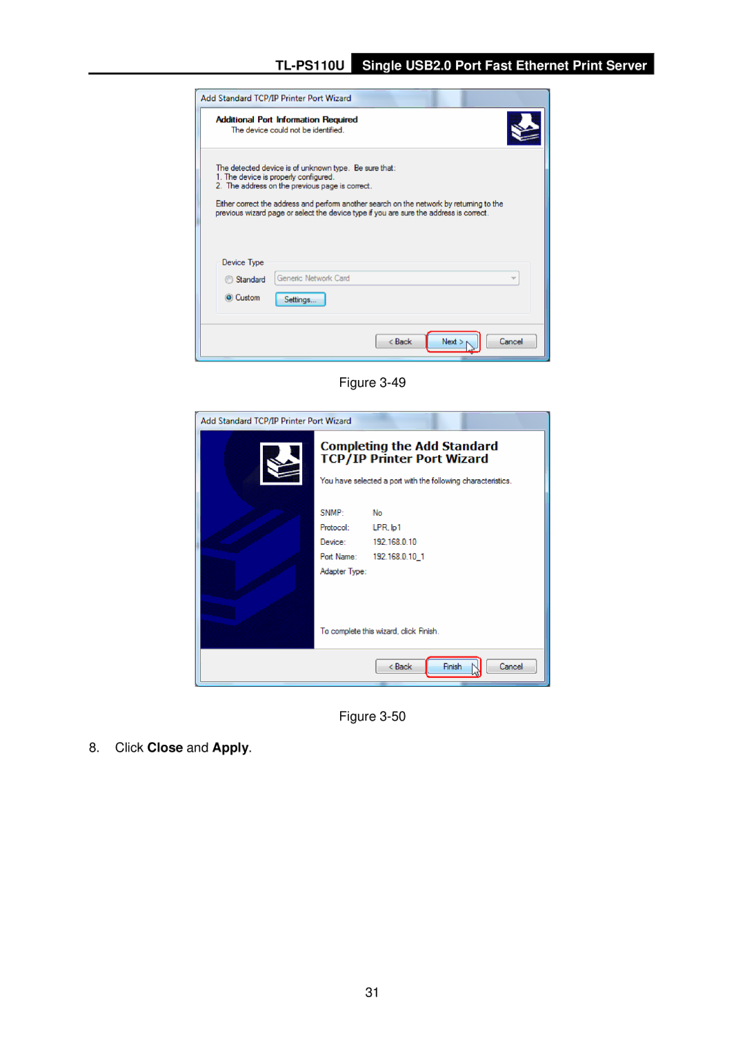 TP-Link TL-PS110U manual Click Close and Apply 