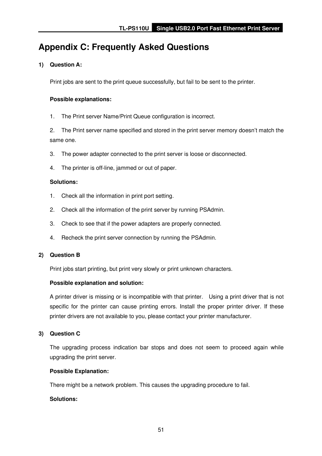 TP-Link TL-PS110U manual Appendix C Frequently Asked Questions, Possible explanations 