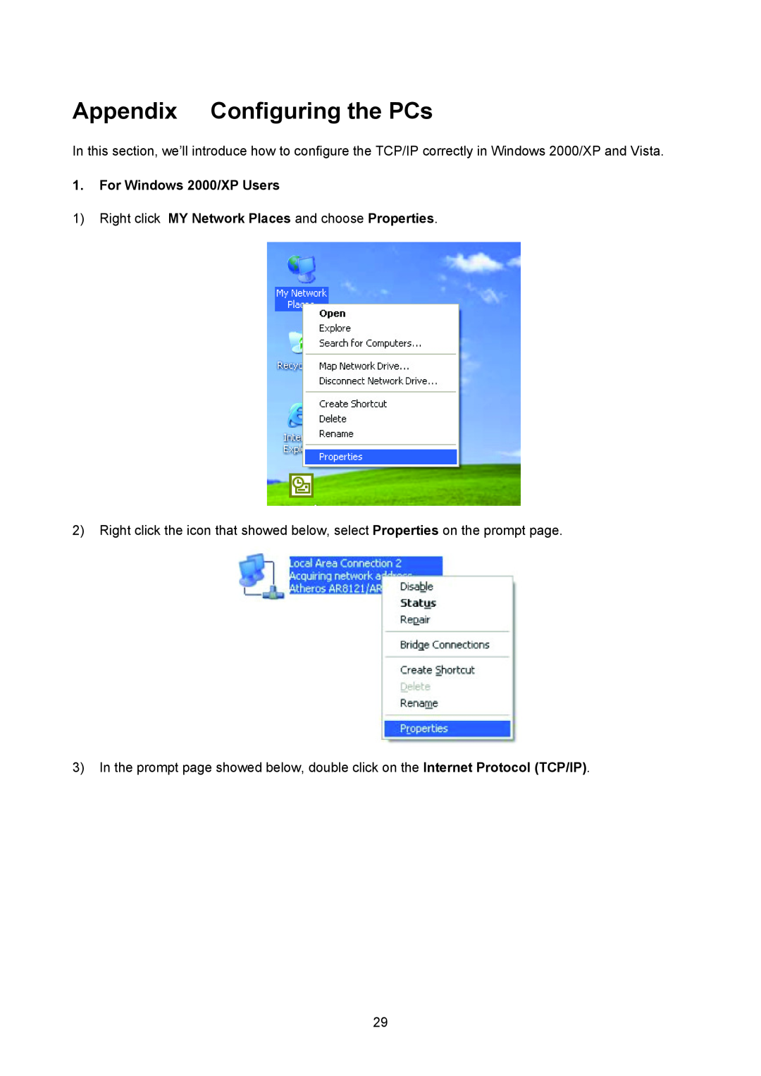 TP-Link TL-PS310U manual Appendix Configuring the PCs, For Windows 2000/XP Users 