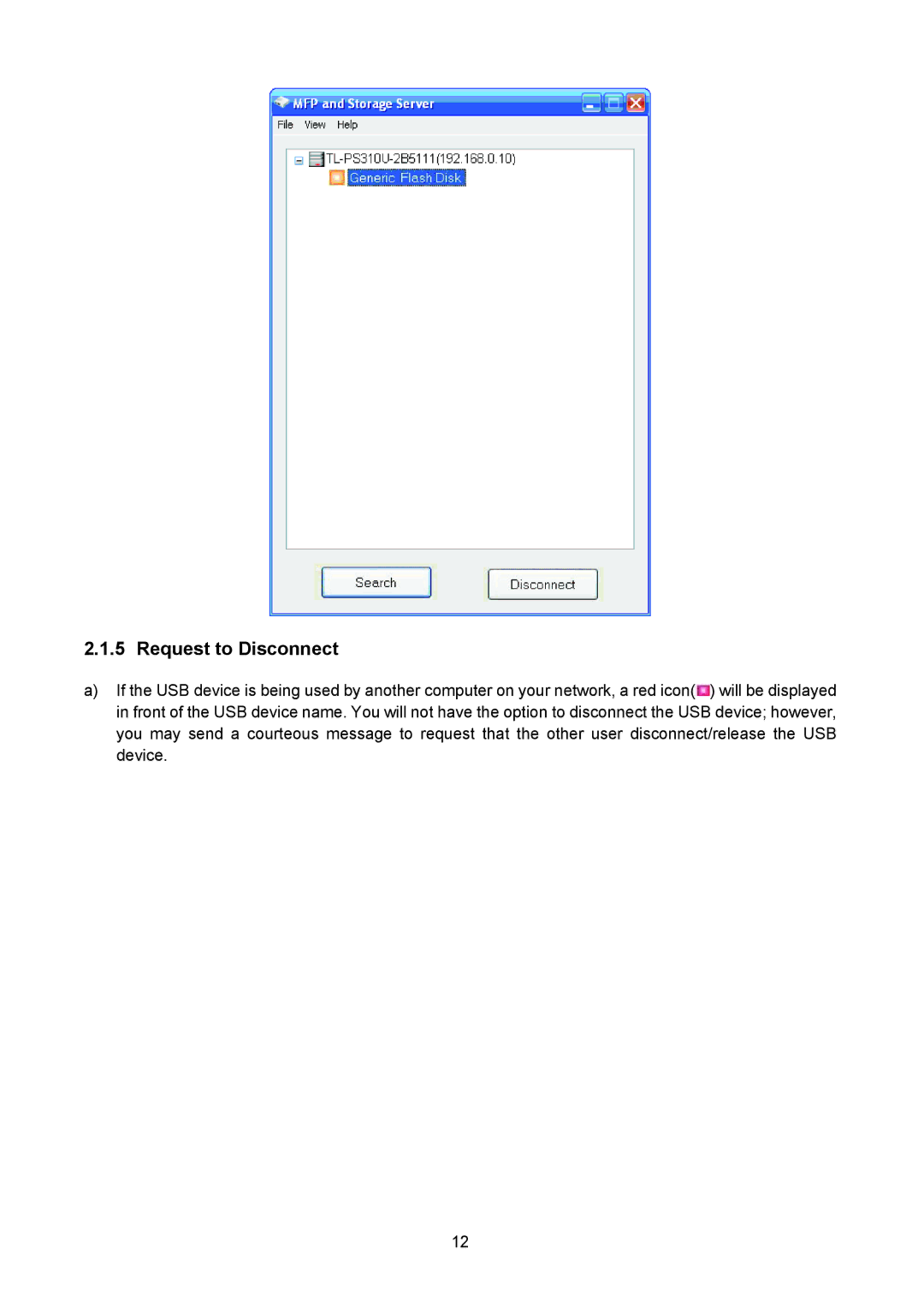 TP-Link TL-PS310U manual Request to Disconnect 