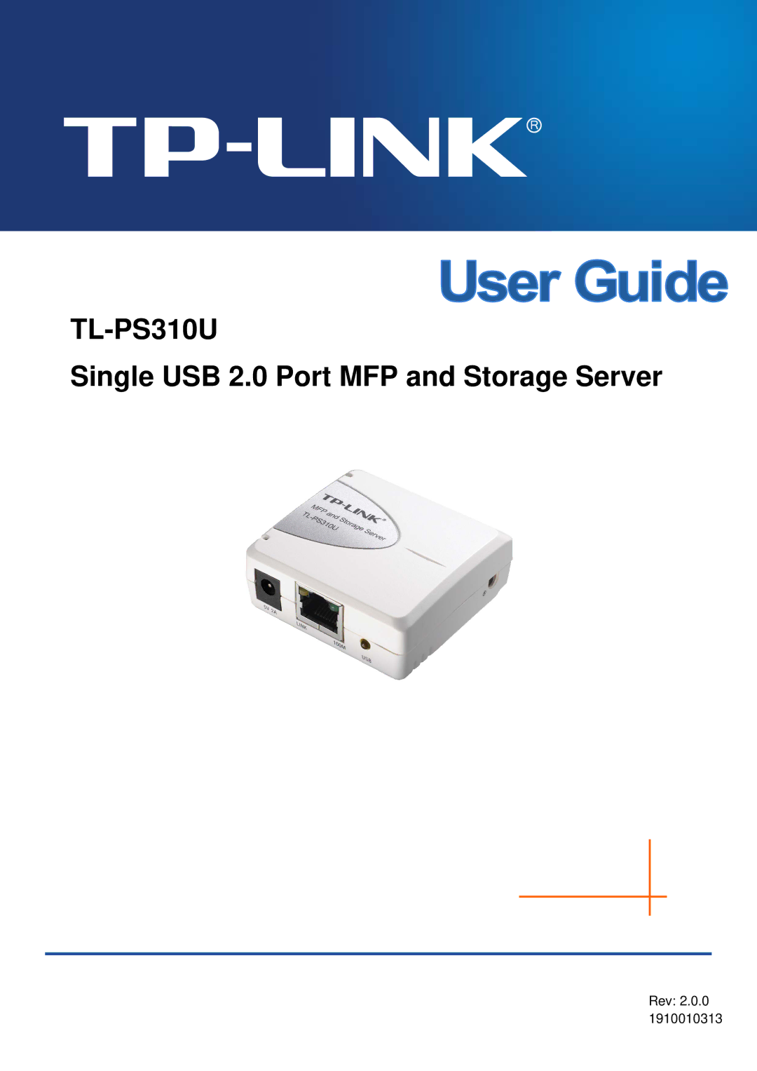 TP-Link TL-PS310U manual Single USB 2.0 Port MFP and Storage Server 