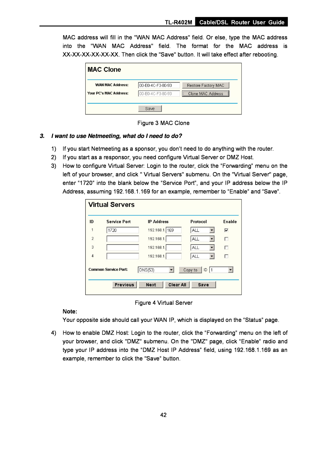 TP-Link manual TL-R402M Cable/DSL Router User Guide, I want to use Netmeeting, what do I need to do? 