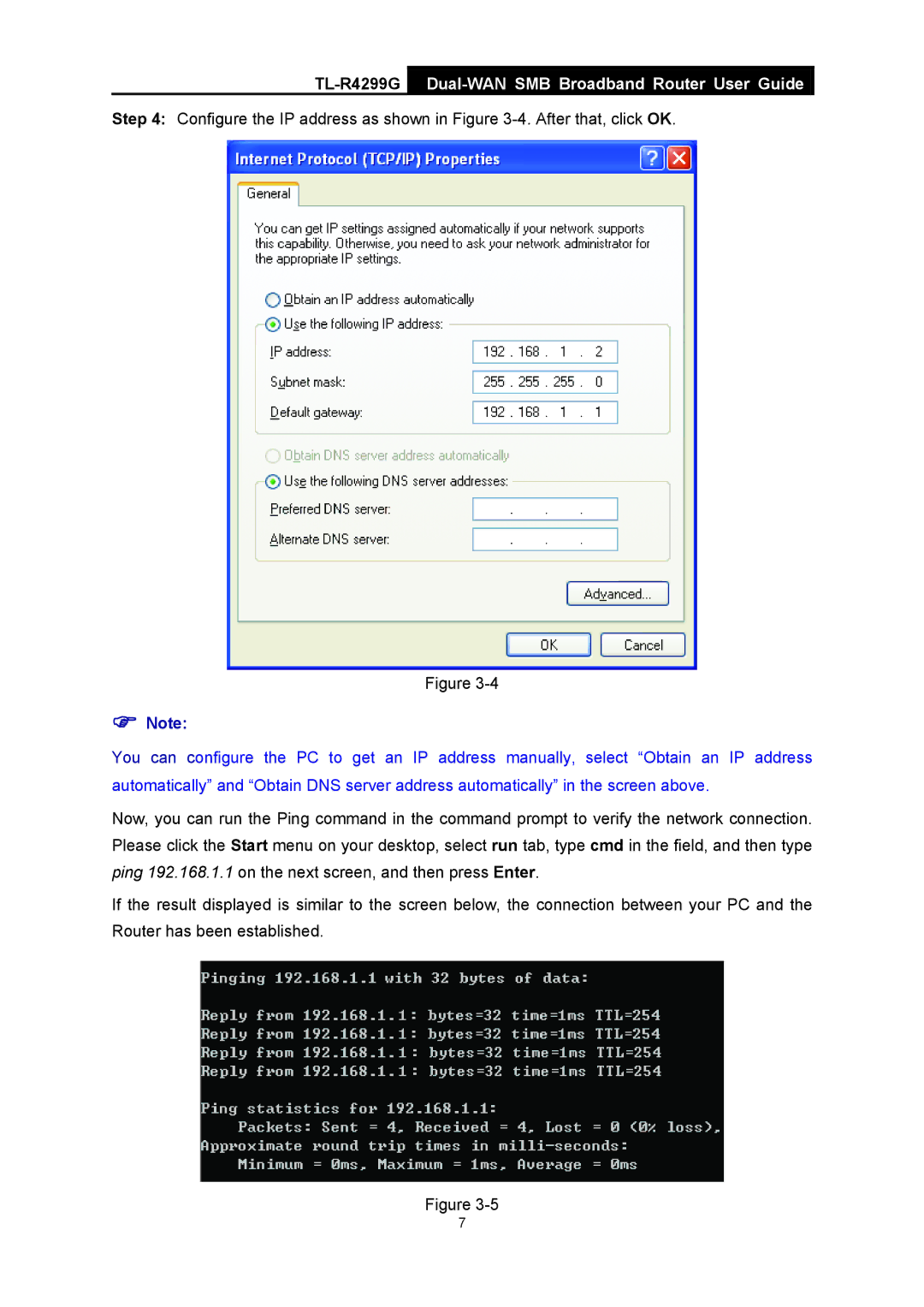 TP-Link TL-R4299G manual Configure the IP address as shown in -4.After that, click OK 