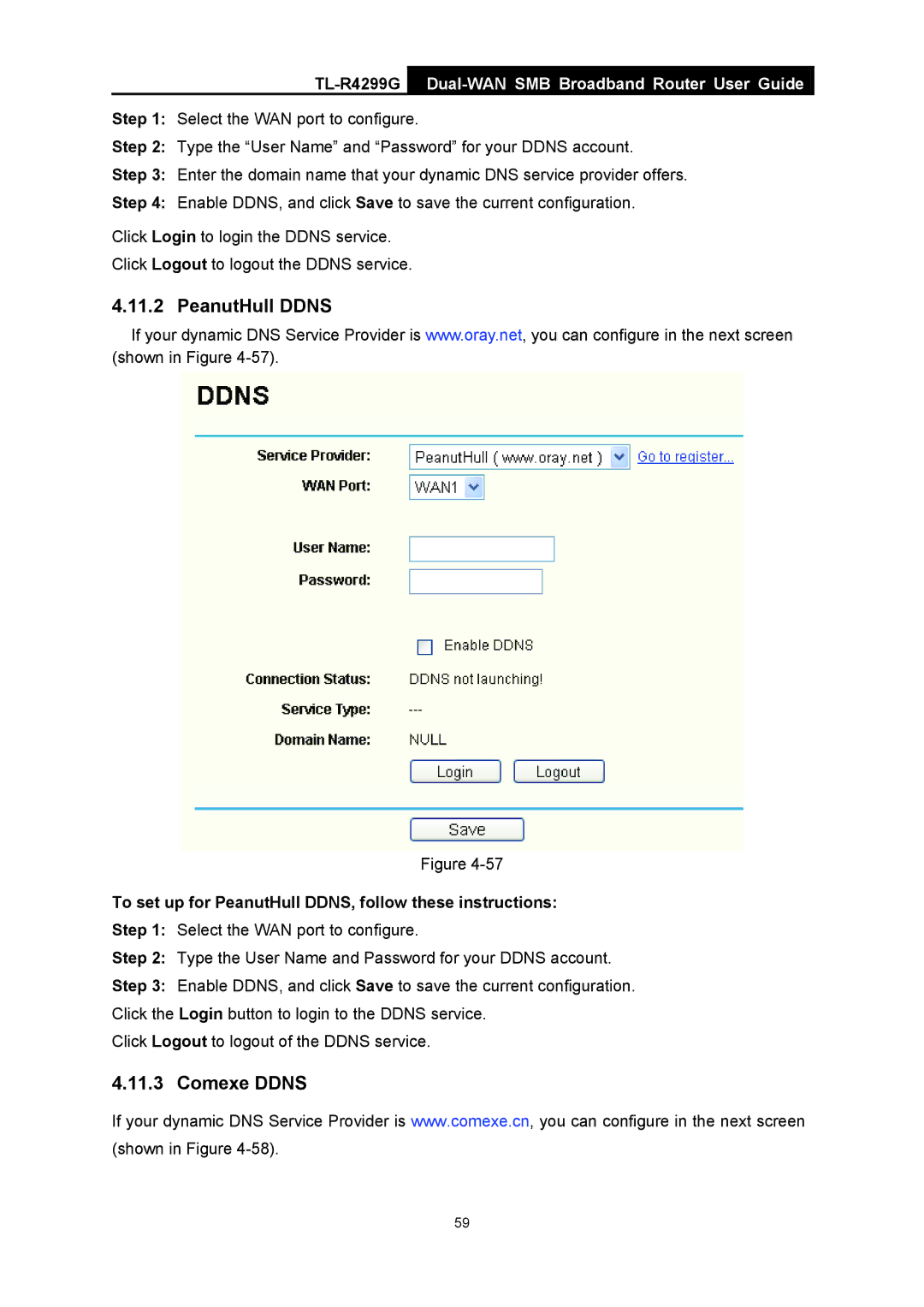 TP-Link TL-R4299G manual PeanutHull Ddns, Comexe Ddns, To set up for PeanutHull DDNS, follow these instructions 