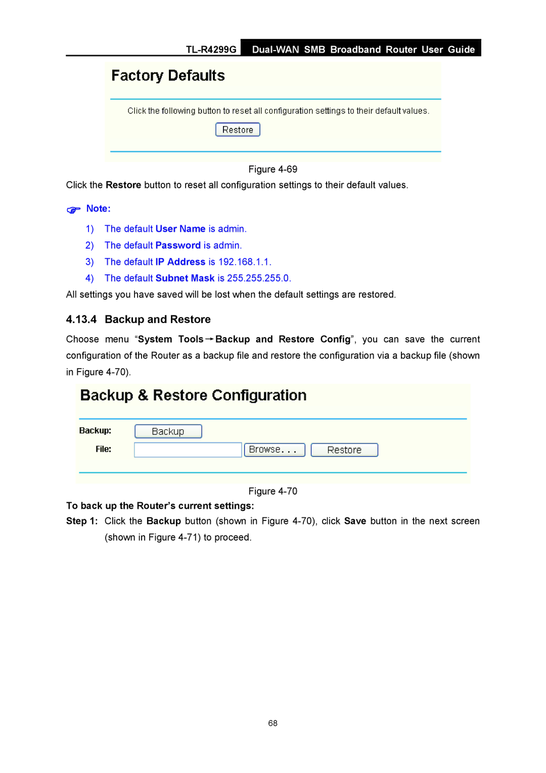 TP-Link TL-R4299G manual Backup and Restore, To back up the Router’s current settings 