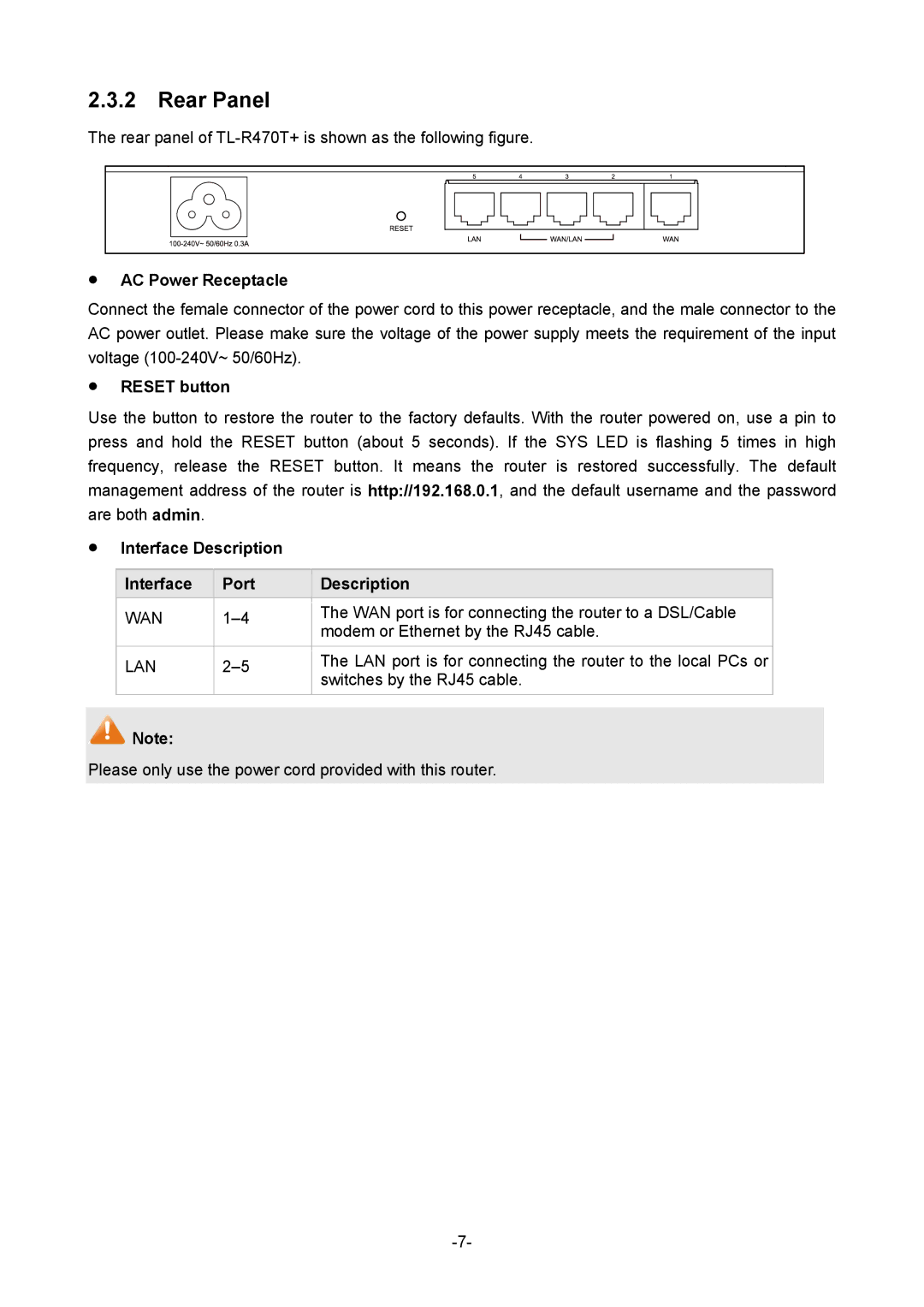 TP-Link TL-R470T+ manual Rear Panel,  AC Power Receptacle,  Reset button,  Interface Description Port 