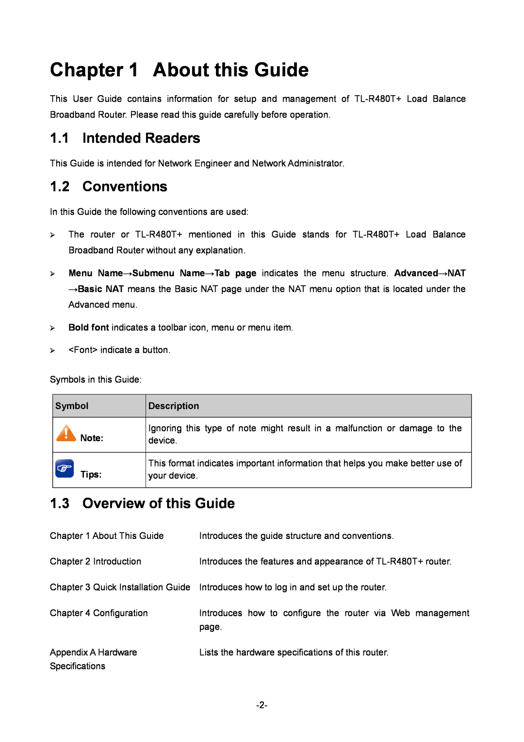 TP-Link TL-R480T+ About this Guide, Intended Readers, Conventions, Overview of this Guide, Symbol, Description, device 