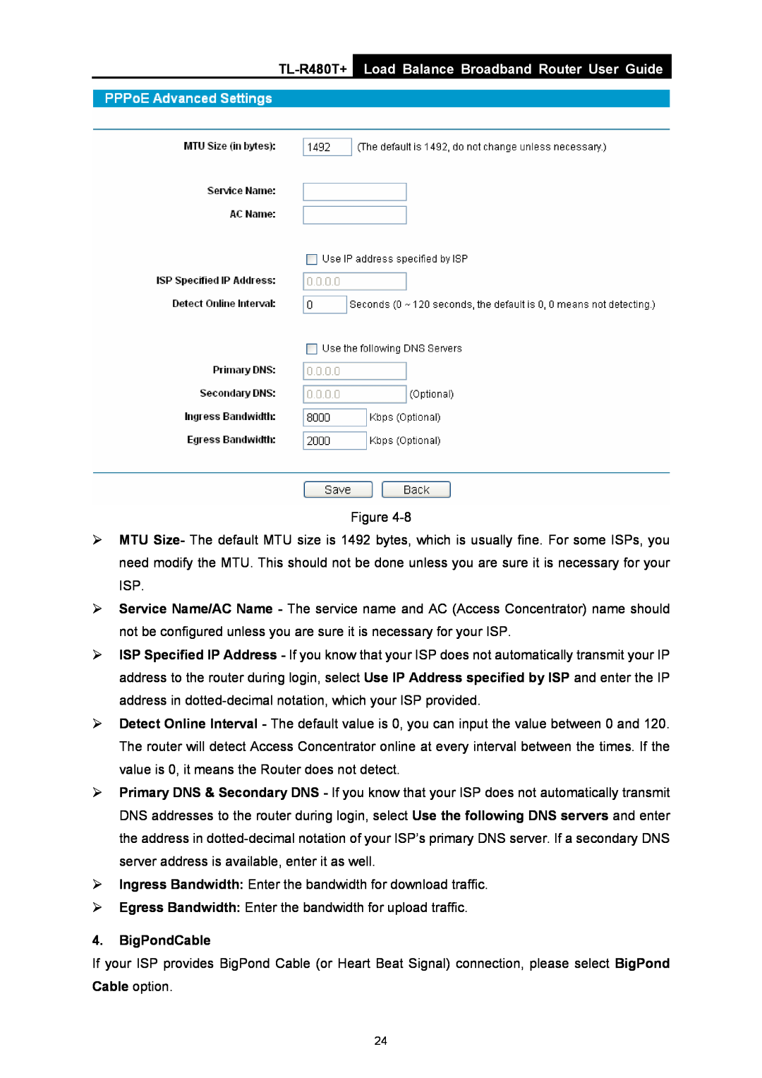 TP-Link TL-R480T+ Load Balance Broadband Router User Guide, ¾ Ingress Bandwidth Enter the bandwidth for download traffic 