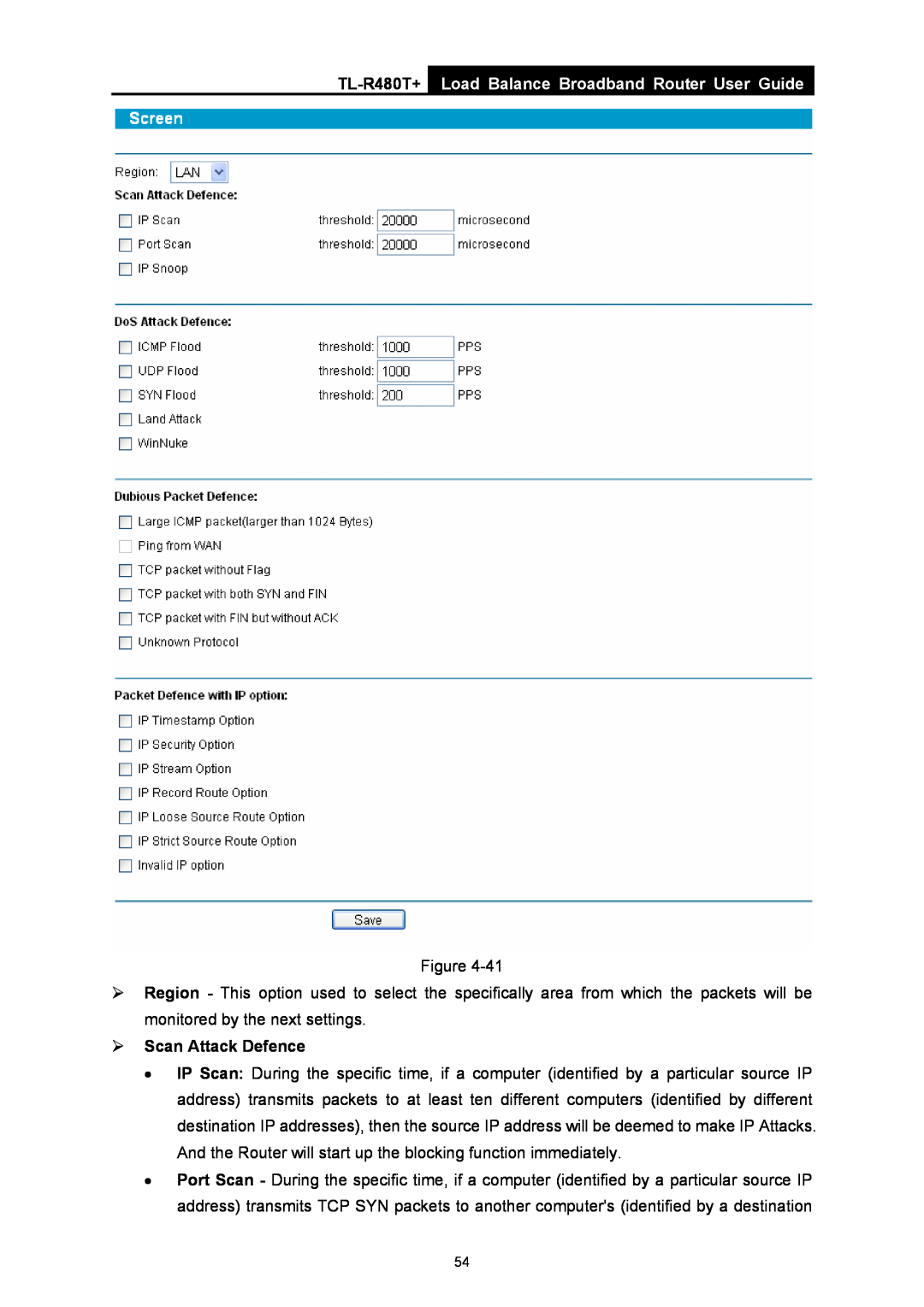 TP-Link TL-R480T+ manual Load Balance Broadband Router User Guide, ¾ Scan Attack Defence 