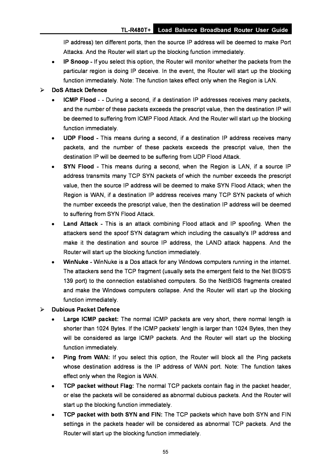 TP-Link TL-R480T+ manual Load Balance Broadband Router User Guide, ¾ DoS Attack Defence, ¾ Dubious Packet Defence 