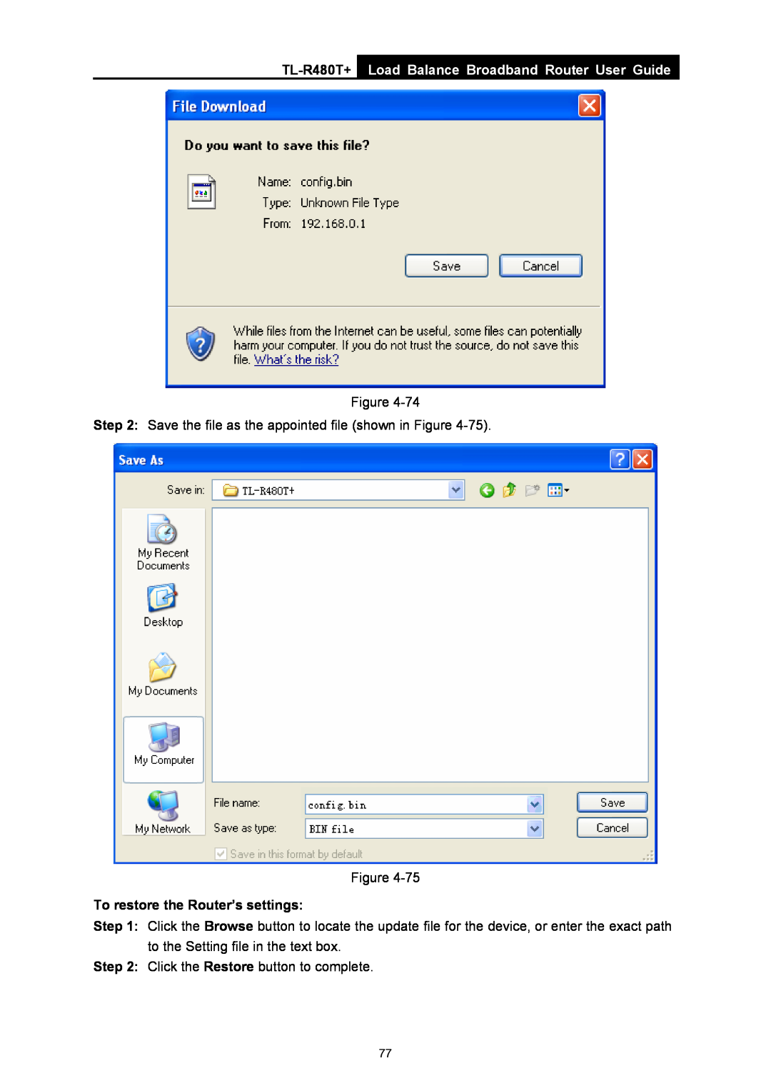 TP-Link TL-R480T+ manual Load Balance Broadband Router User Guide, Save the file as the appointed file shown in Figure 