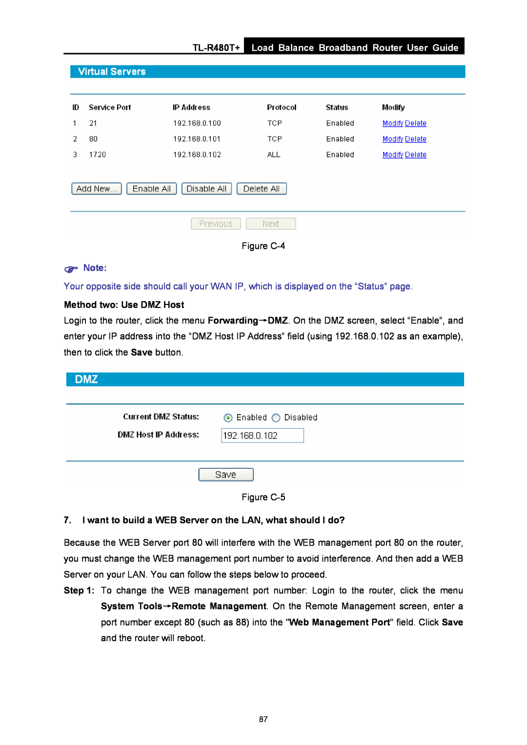 TP-Link TL-R480T+ manual Load Balance Broadband Router User Guide, Figure C-4, Method two Use DMZ Host 