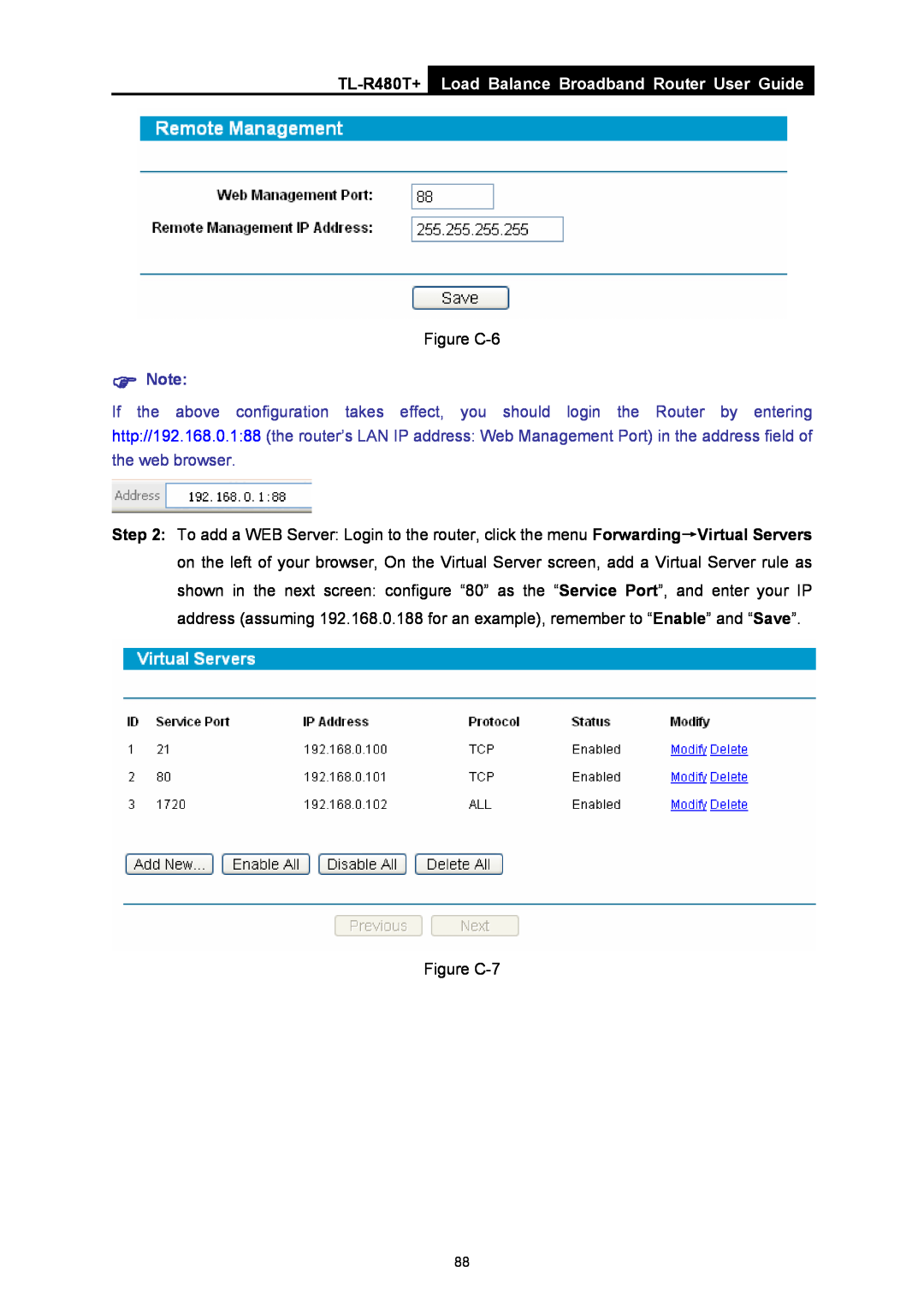 TP-Link TL-R480T+ manual Load Balance Broadband Router User Guide, Figure C-6, Figure C-7 